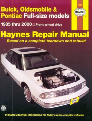 Haynes Repair Manual (Buick, Oldsmobile & Pontiac Full Size Models, 1985-2000)
