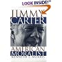 Jimmy Carter American Moralist