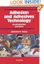 Adhesion and Adhesives Technology 2E:  An Introduction