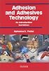 Adhesion and Adhesives Technology