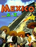 Mexico from A to Z (Alphabasics Series)