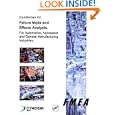 Guidelines for Failure Mode and Effects Analysis (FMEA), for Automotive, Aerospace, and General Manufacturing Industries by Dyadem Press