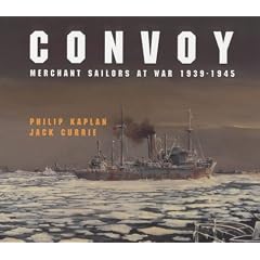 Convoy: Merchant Sailors at War, 1939-45