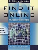 Find It Online : The Complete Guide To Online Research
