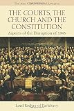 The courts, the church and the constitution : aspects of the disruption of 1843