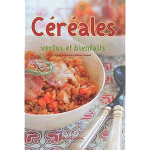 C�r�ales - vertus et bienfaits