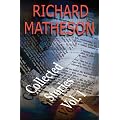 Richard Matheson: Collected Stories: Volume 1