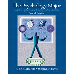 The Psychology Major: Career Options and Strategies for Success, Second Edition