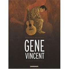 Gene Vincent : Une l�gende du Rock'n'Roll