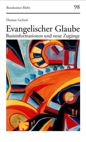 Evangelischer Glaube