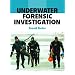 Underwater Forensic Investigation