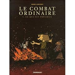 Le Combat ordinaire, Tome 3 : Ce qui est pr�cieux (1DVD)