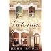 The Victorian House: Domestic Life from Childbirth to Deathbed