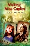 Visiting Miss Caples