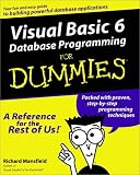 ISBN: 0764506250 - Visual Basic 6 Database Programming for Dummies