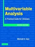 Multivariable Analysis: A Practical Guide for Clinicians