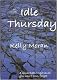 Idle Thursday