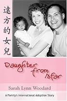 Daughter from Afar: A Family's International Adoption Story