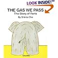 The Gas We Pass: The Story of Farts (My Body Science) (My Body Science)