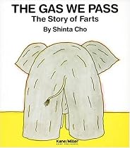 The Gas We Pass (My Body Science)