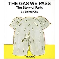 The Gas We Pass (My Body Science)