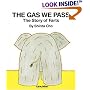 The Gas We Pass: The Story of Farts (My Body Science) (My Body Science)