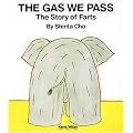 The Gas We Pass (My Body Science)
