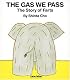 The Gas We Pass: The Story of Farts (My Body Science) (My Body Science)