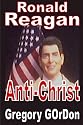 Ronald Reagan Anti-Christ