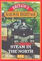 Railway Heritage - Steam In The North [2000] [DVD]