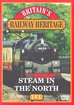 Railway Heritage - Steam In The North [2000] [DVD]