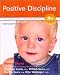 Books : Teaching Your Child Positive Discipline: Your Guide to Joyful and Confident Parenting (Parent Smart)