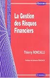 Revue Economica  / La Gestion des Risques Financiers
