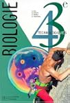 Biologie, 4e-3e technologiques. Livre...