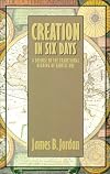 Creation in Six Days: A Defense of the Traditional Reading of Genesis One