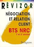 N�gociation et Relation Client BTS NRC 1e et 2e ann�es