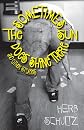Sometimes the Sun Does Shine There and Other Stories