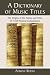 A Dictionary of Music Titles: The Origins of the Names and Titles of 3,500 Musical Compositions