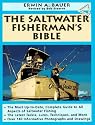 The Saltwater Fisherman's Bible (Doubleday Outdoor Bibles)