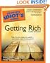 The Complete Idiot's Guide to Getting Rich, 3E