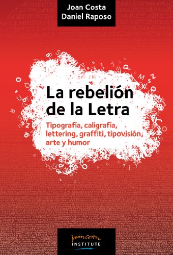 La rebelión de la Letra (Spanish Edition)
