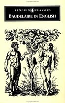 Baudelaire in English (Penguin Classics: Poets in Translation)