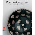 Persian Ceramics: 9th - 14th Century