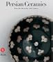 Persian Ceramics: 9th - 14th Century
