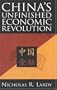 China's Unfinished Economic Revolution