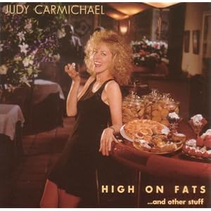 High on Fatsand Other Stuff by Judy Carmichael (Audio CD - 2007)