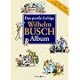 Das gro�e farbige Wilhelm Busch Album