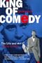 King of Comedy: The Life and Art of Jerry Lewis