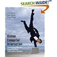 Human-Computer Interaction: Developing Effective Organizational... by Dov Te'eni, Jane M. Carey, and Ping Zhang