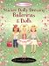 Dolls and Ballerinas: Usborne Sticker Dolly Dressing